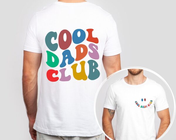 Cool Dads Club Shirt, Cool Dads Club Shirt, Cool Dad Gift, Funny Dad Shirt, Dad Birthday - Image 2