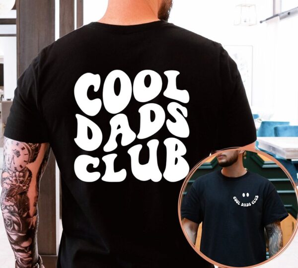 Cool Dads Club Sweatshirt, Cool Dads Club Shirt, Cool Dad Gift